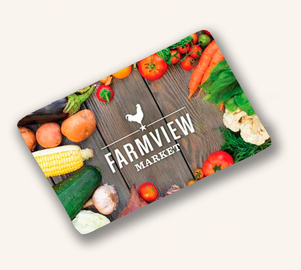 Farmview Market In Store Gift Card